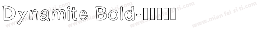 Dynamite Bold字体转换